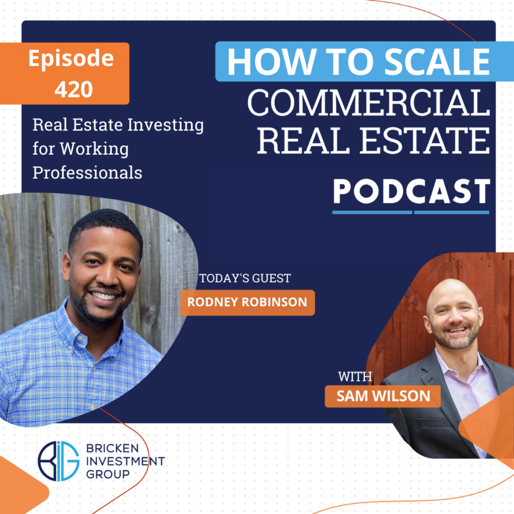 Podcast Guest Appearance: How To Scale Commercial Real Estate
