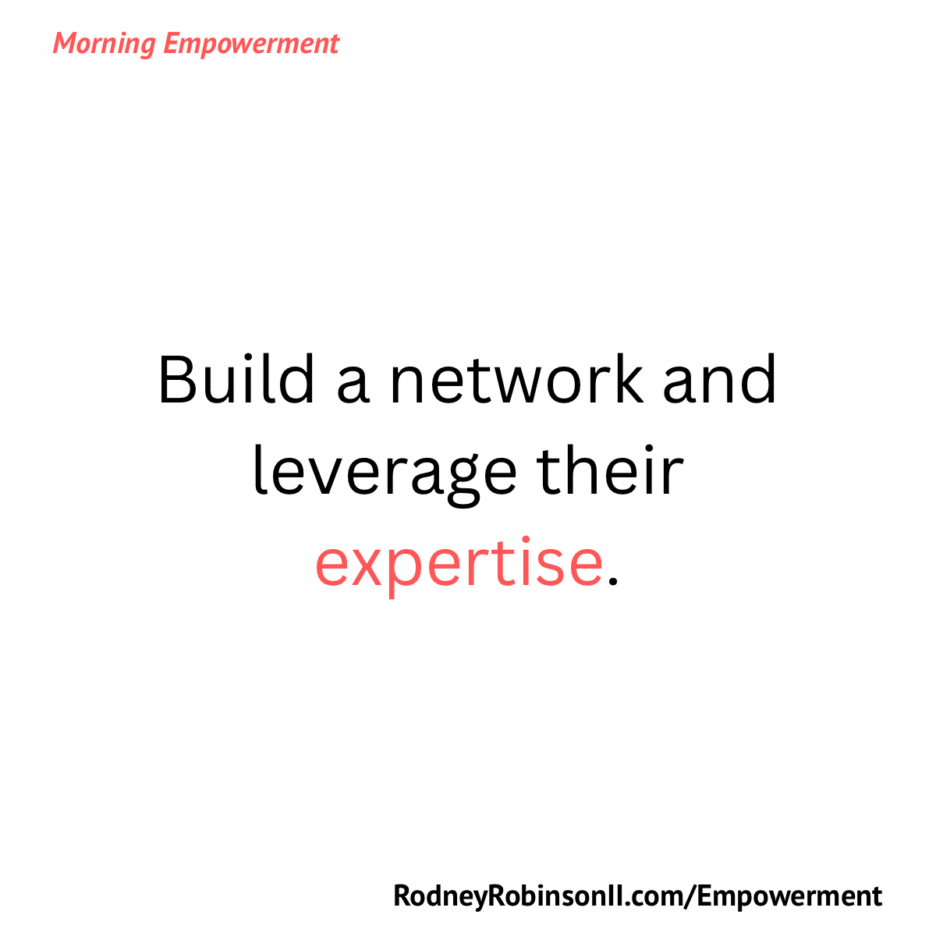 Morning Empowerment – Leveraging Expertise